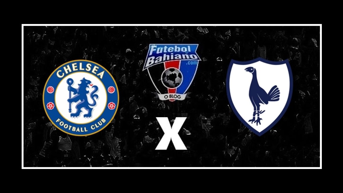 Chelsea x Tottenham Ao Vivo: onde assistir online e na TV ao jogo