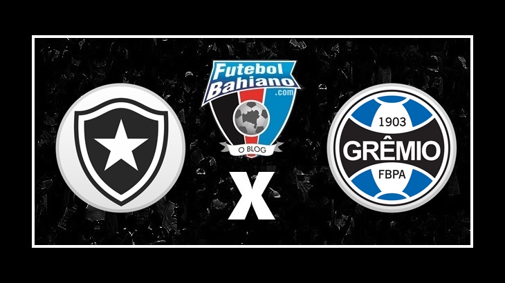 Assistir Botafogo x Grêmio AO VIVO pelo Campeonato Brasileiro
