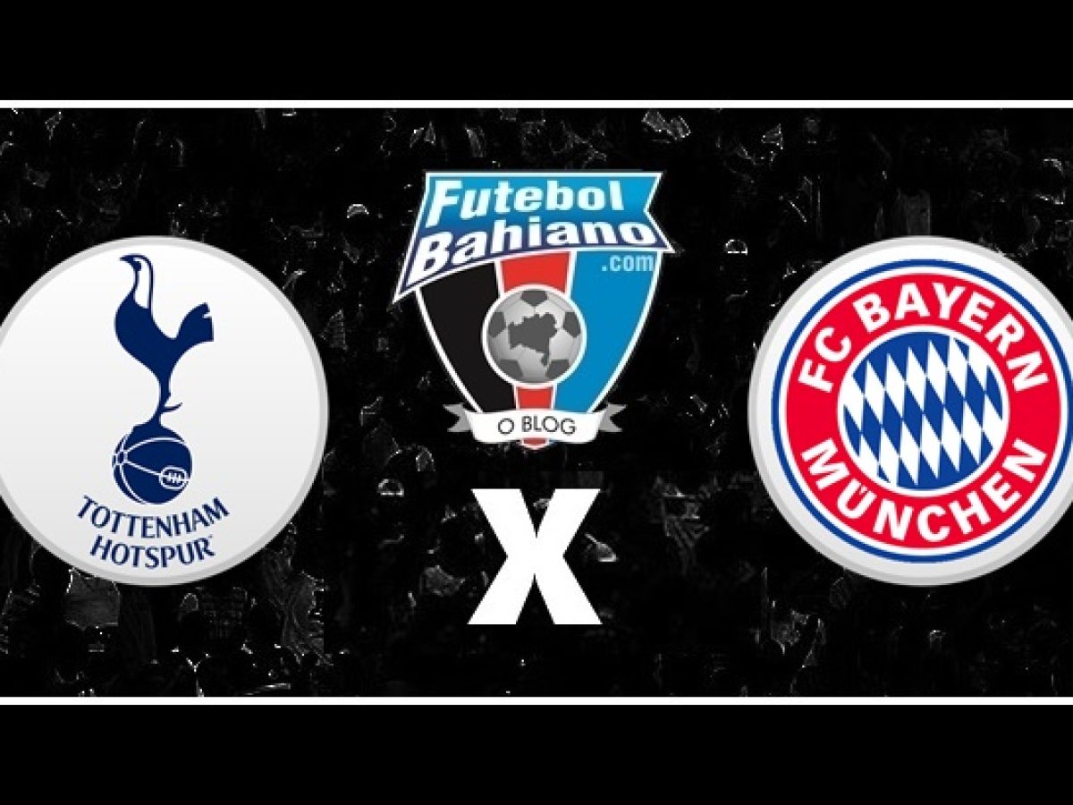 Bayern de Munique x Tottenham: como assistir ao jogo AO VIVO online