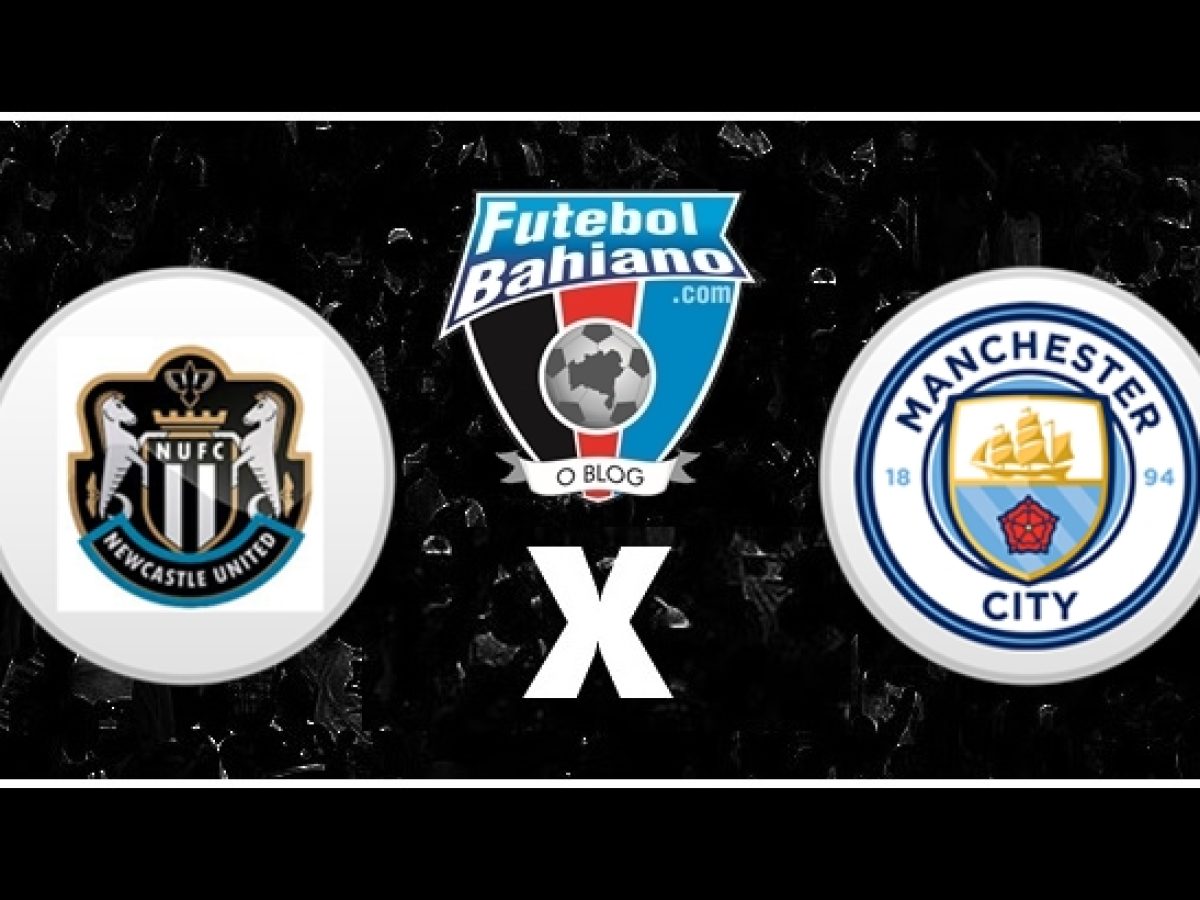 Newcastle x Manchester City ao vivo: como assistir ao jogo online e onde  vai passar na TV pela Copa da Liga Inglesa - Portal da Torcida