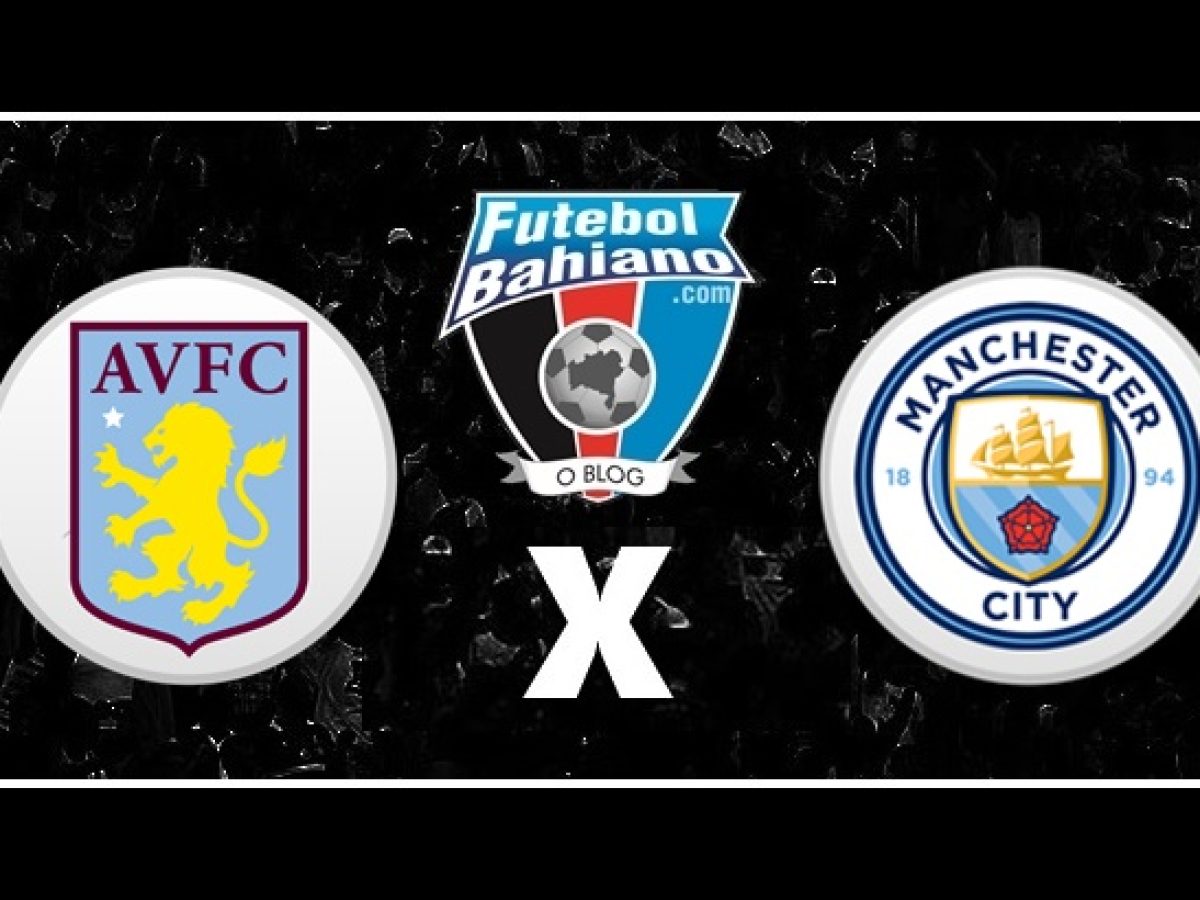 ASTON VILLA X MANCHESTER CITY, Premier League, AO VIVOASSISTA AGORA