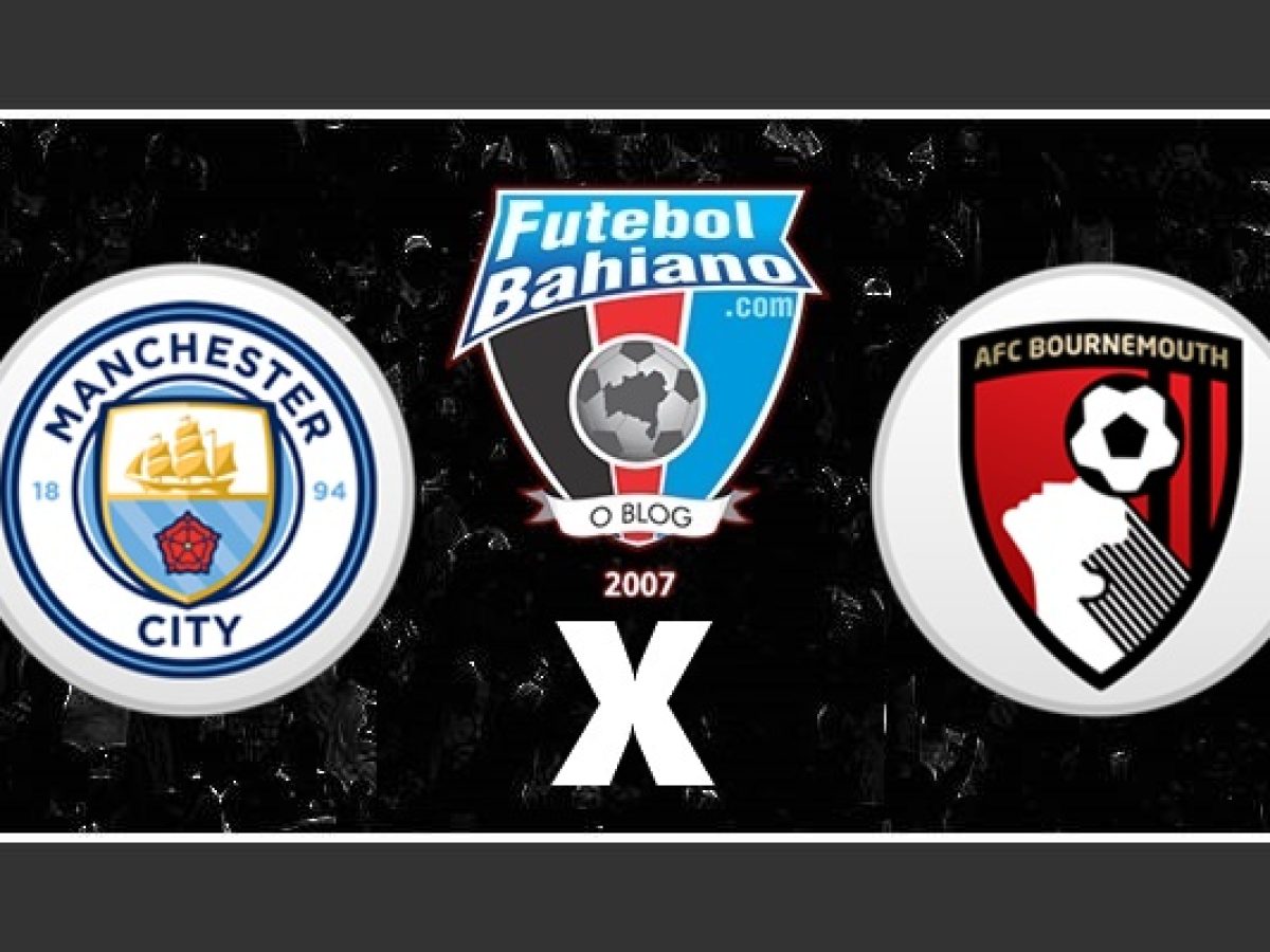 Manchester City x Bournemouth: onde assistir ao vivo e horário do jogo pela  Premier League