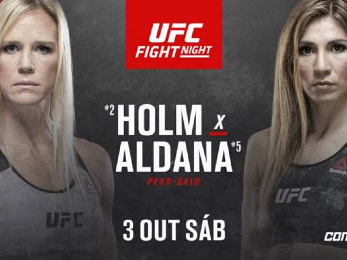 Saiba onde assistir ao UFC Fight Island 4: Holm X Aldana