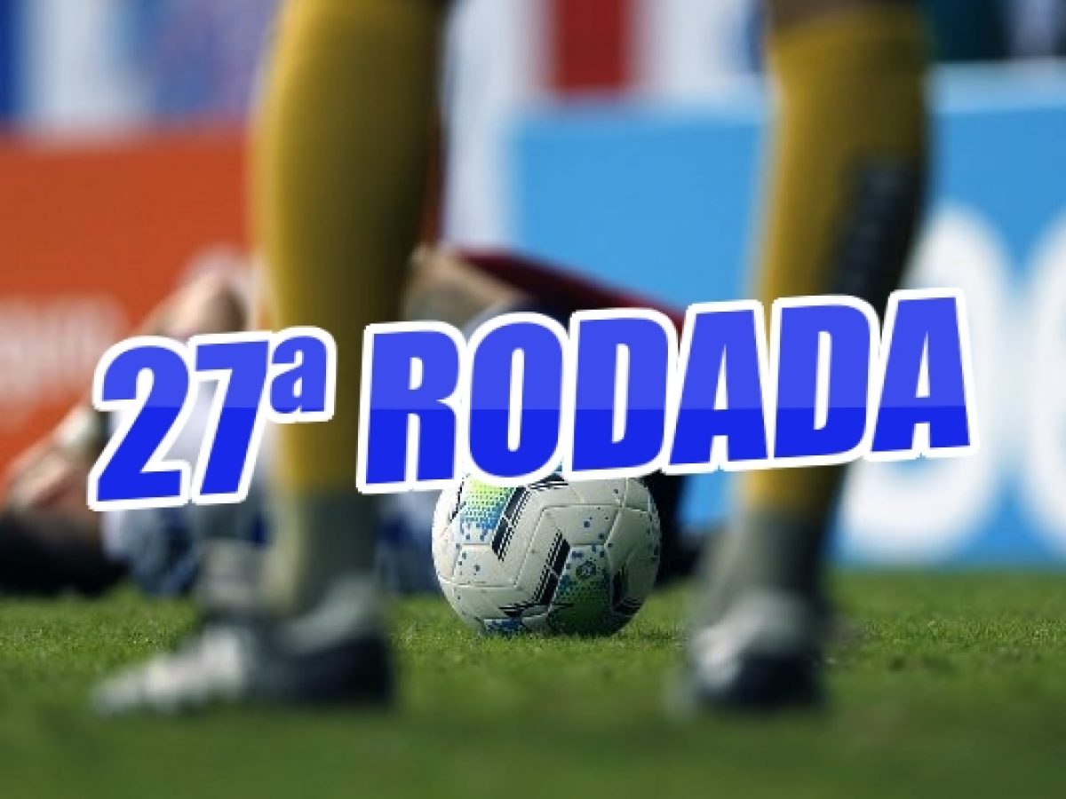 Brasileirão volta hoje: os jogos e onde assistir à 27ª rodada - Placar - O  futebol sem barreiras para você