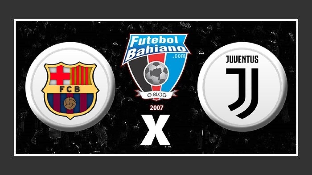 Barcelona x Juventus Palpites - Saiba Onde Assistir, Horário e Escalações  [22/07]