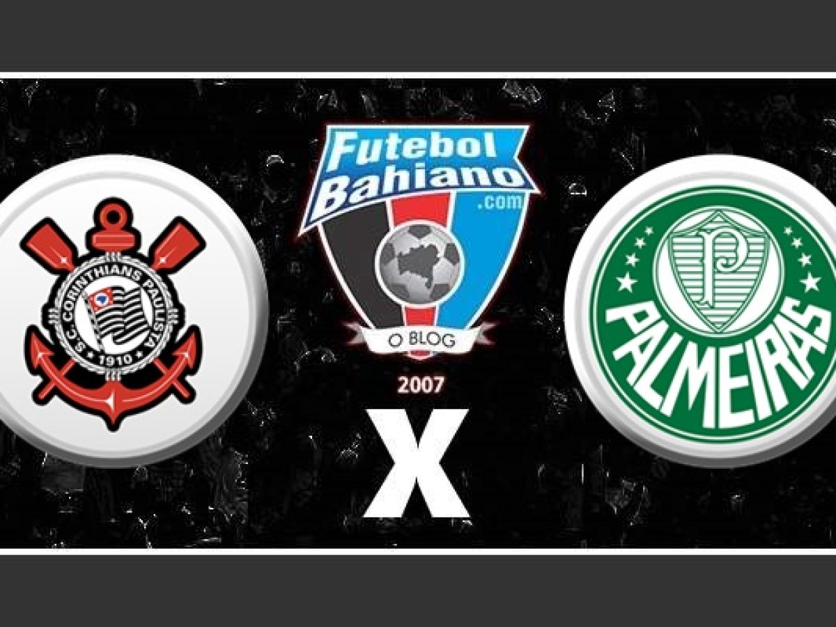 CORINTHIANS X PALMEIRAS, AO VIVO