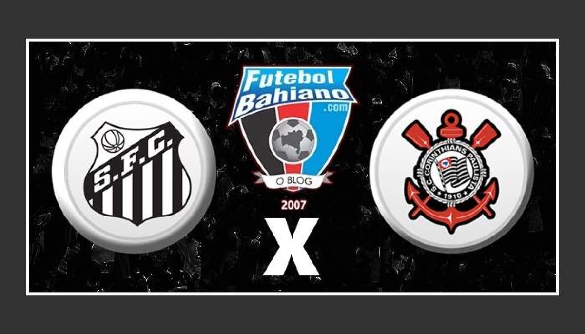 CORINTHIANS X SANTOS TRANSMISSÃO AO VIVO DIRETO DA VILA BELMIRO