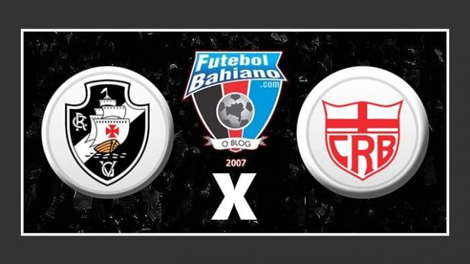 Vasco x CRB hoje ao vivo | Futebol Bahiano