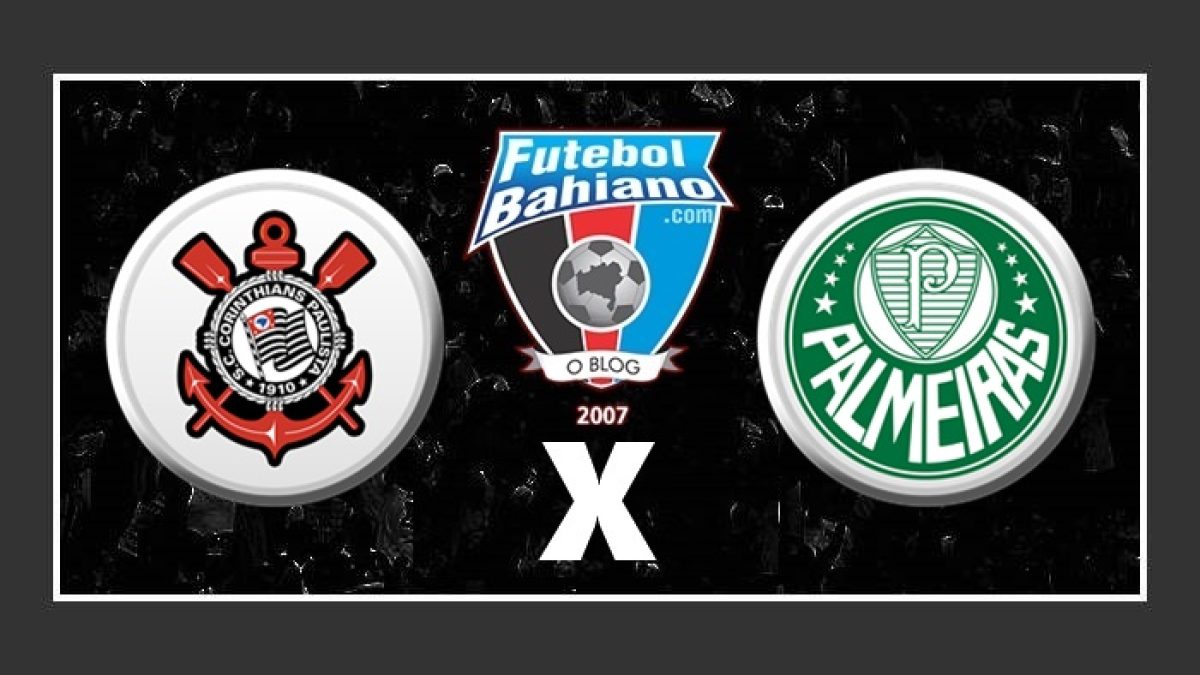 CORINTHIANS X PALMEIRAS - AO VIVO DIRETO DA NEO QUÍMICA ARENA