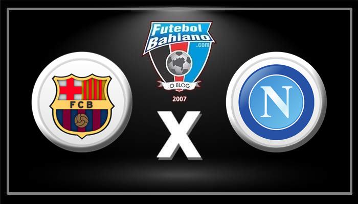 Onde assistir Barcelona x Napoli AO VIVO pela Liga Europa