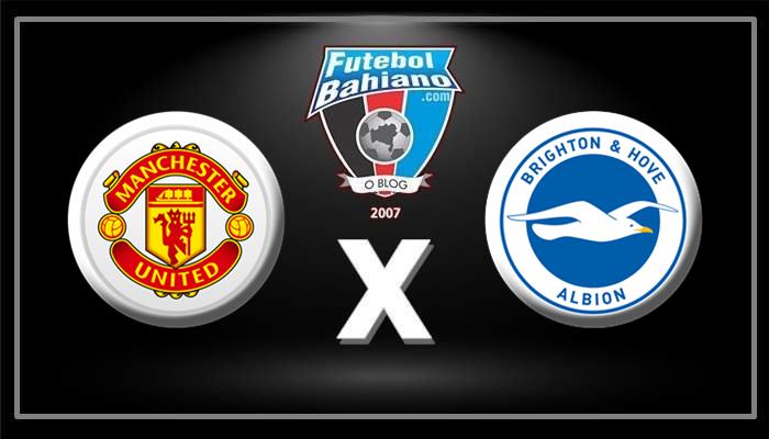 Onde assistir Manchester United x Brighton AO VIVO pelo Inglês