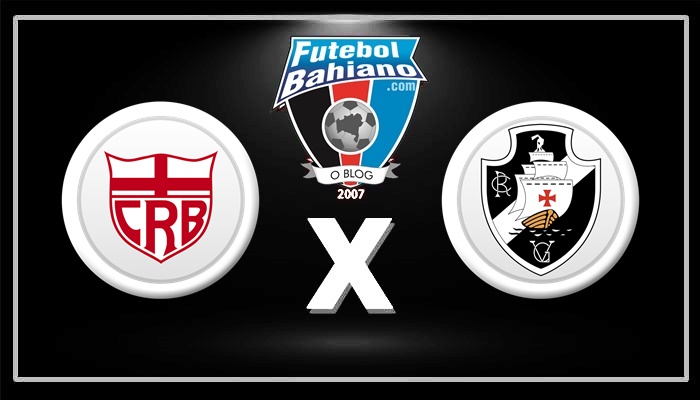 Onde assistir Vasco x CRB AO VIVO pelo Brasileiro da Série B