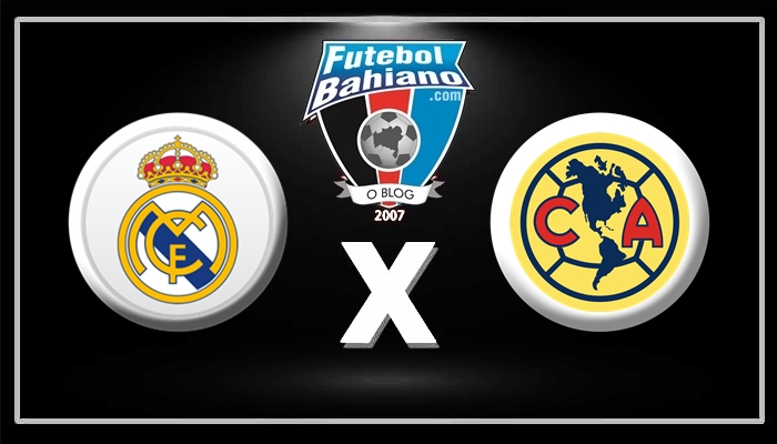 Onde assistir Real Madrid x Club América AO VIVO – Amistoso Interclubes