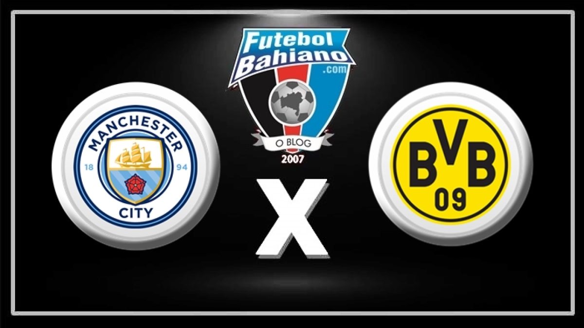 Champions: como assistir Borussia Dortmund x Manchester City