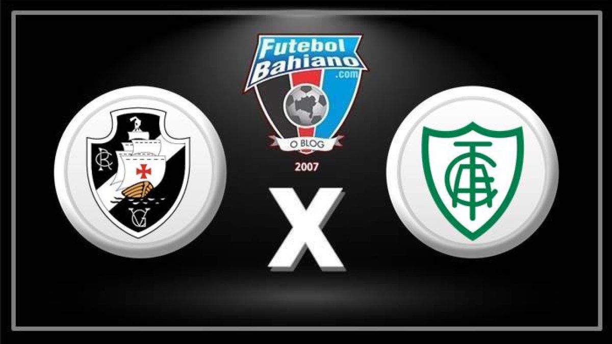 Vasco x América-MG ao vivo: onde assistir ao jogo do Brasileirão online